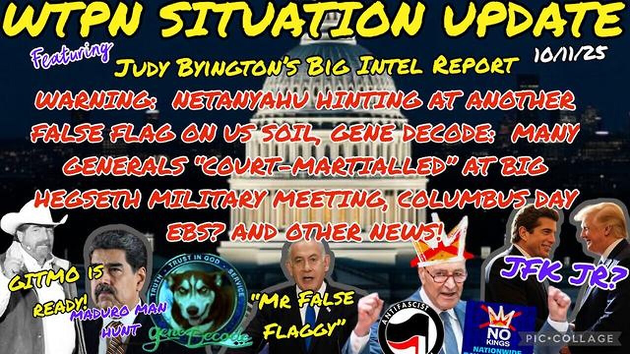 WTPN SITUATION UPDATE FEATURING RESTORED REPUBLIC October 11, 2025