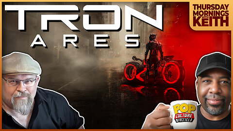 Morning Coffee with Keith | TRON Ares: Is the Legacy in DANGER?!