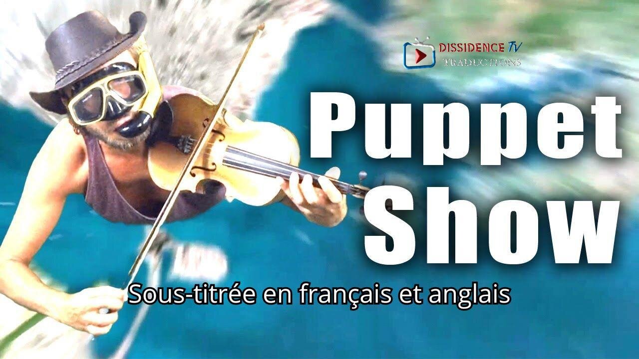 Puppet Show - Conspiracy Music Guru - Sous-titrée en français et anglais