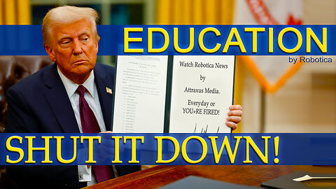 Trump Takes Aim at Department of Education - Resign!