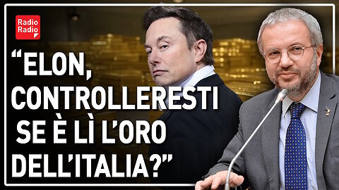 🔴 Dov'è l'oro italiano? Borghi "chiede" a Musk: "Controlleresti le nostre riserve a Fort Knox?"