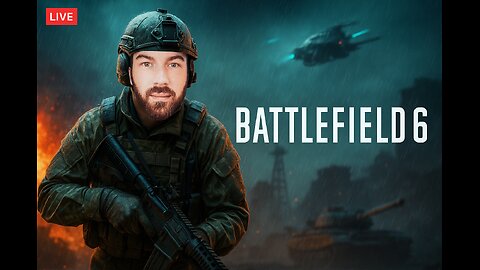 🔴LIVE - BATTLEFIELD 6 W/ SOLTEK