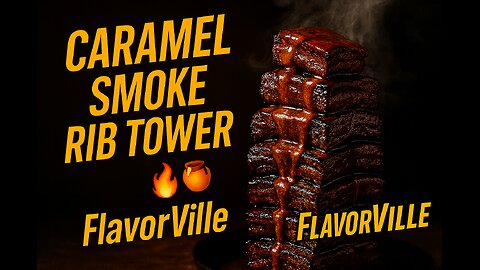 Caramel Smoke Rib Tower 🔥🍯 | FlavorVille BBQ Science