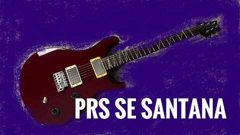 PRS Se Santana