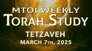 Tetzaveh | Exodus 27:20 - 30:10 | MTOI Weekly Torah Study