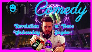 10/08/2025 Revolution Wednesday w/ Teace | Does Humor Belong in Show Business? | Enshittification