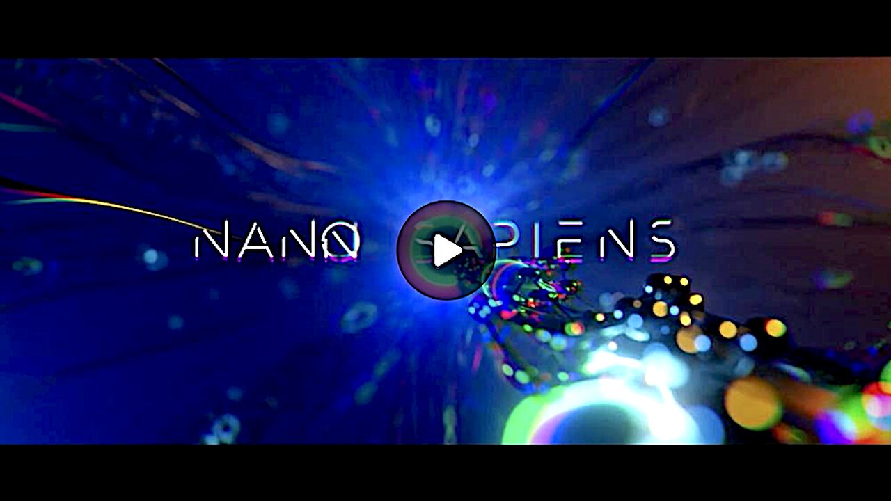 'Nano Sapiens' - The Covert Microchipping of the World's Population