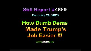 How Dumb Dems Made Trump's Job Easier, 4669