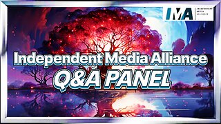 Independent Media Alliance Q&A Panel