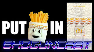 SHOGUNCAST #35: Put the Fries in the Bag! (November 12, 2025)