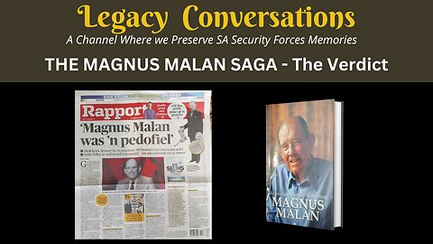 The Magnus Malan Files - The Man, His Life, and the Slander