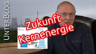 Zukunft Kernenergie in Deutschland und der Welt | Neubau, Molten Salt Reactor, Small Modular Reactor