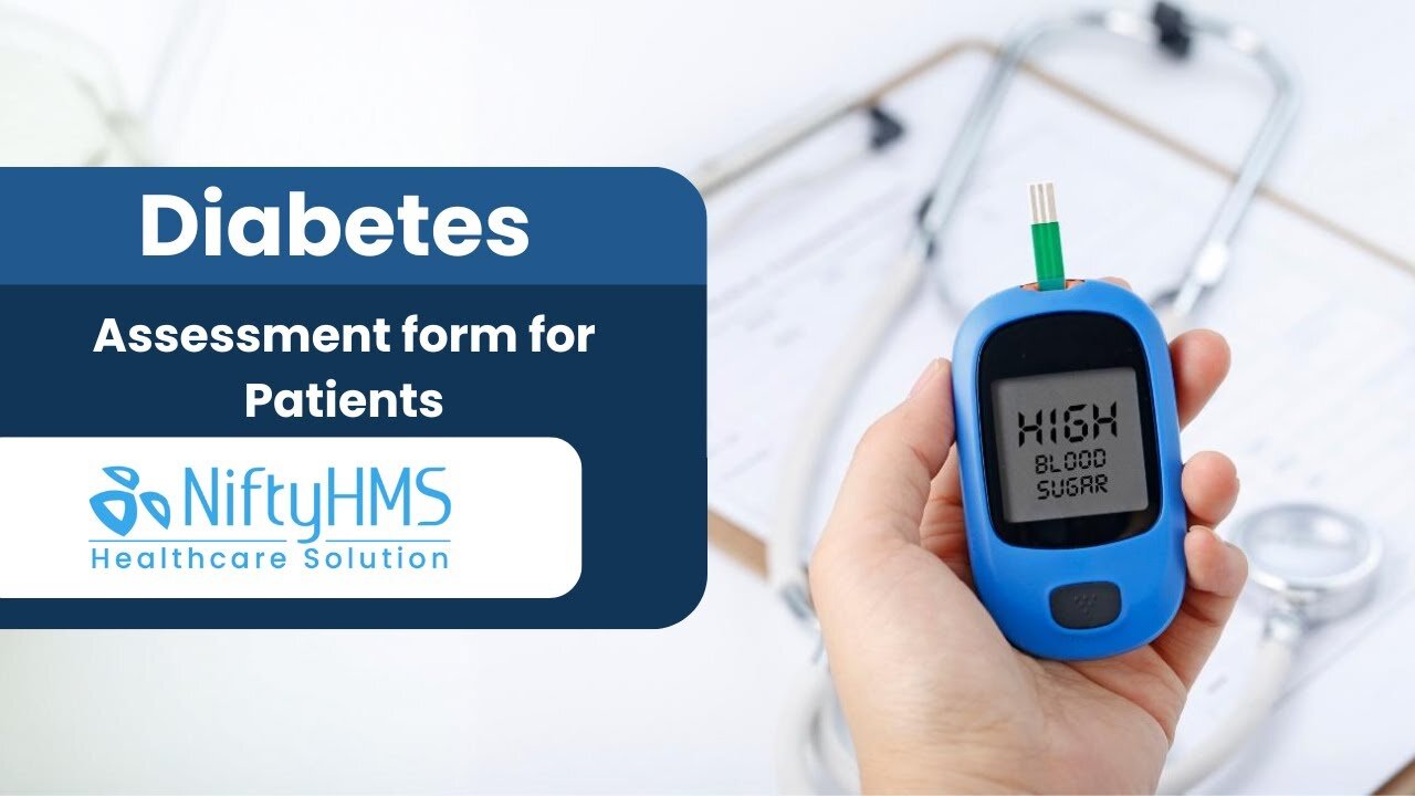 *FREE* Diabetes Assessment Form - NiftyHMS #diabetes