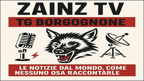 Le Video Dirette di Zainz - TG BORGOGNONE - NOTIZE DAL MONDO, Ospite Paolo Borgognone