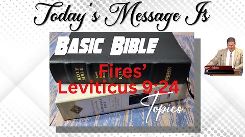 Basic Bible topics: Fires’: Leviticus 9:24