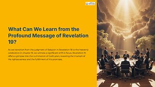 Ibyahishuwe 19: Umwami Yesu Aje Kwima Ingoma kdi Azimana n'Itorero Rye