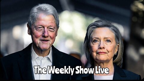 Bill and Hillary Clinton refuse to testify in the Epstein investigation The Weekly Show Live 198