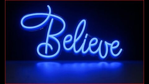 BELIEVE... What is IT?
