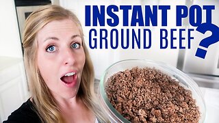 How to Cook Ground Beef in the Instant Pot - Perfect for Beginners!
