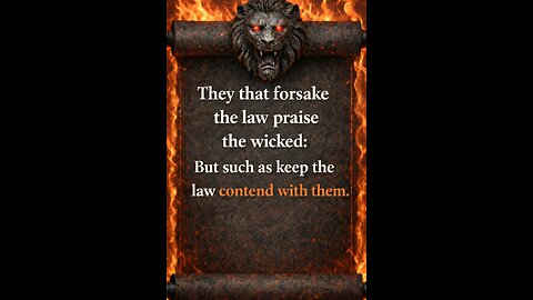 They that forsake the law