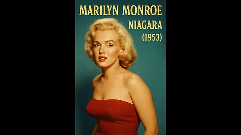 Marilyn Monroe in Niagara 💋 The Most Iconic Scenes from a 1950s Classic