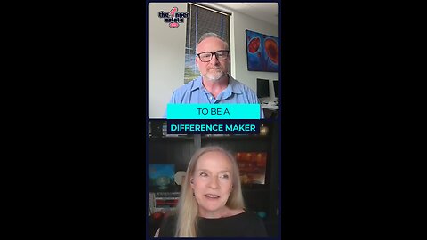 To be a Difference Maker