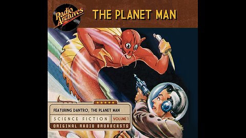 The Planet Man! Old Time Radio and No Man's Sky