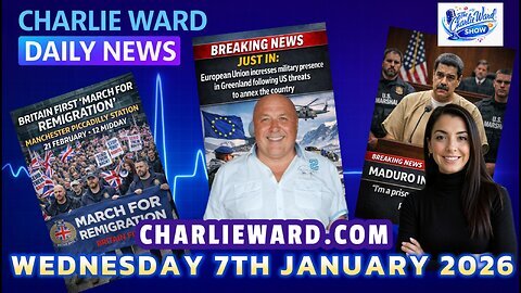 CHARLIE WARD DAILY NEWS WITH CHARLIE WARD & DREW DEMI WEDNESDAY 7TH JAN 2026 #breakingnews #daily
