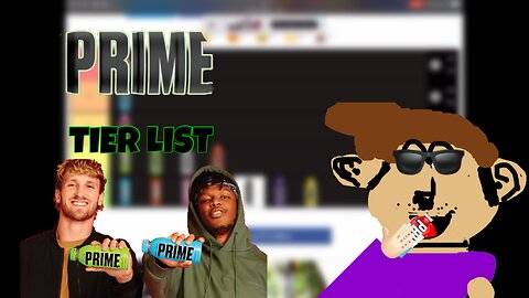 PRIME Flavors Tier List