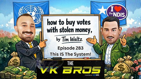This IS The System! - The VK Bros Ep283