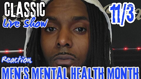 Rivah Tv Reaction "Prove Yourself" | Men's Mental Health | Classic Live