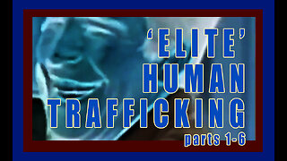 ELITE HUMAN TRAFFICKING p 1-6, MOUTHY BUDDHA 2025