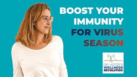 Boost Your Immunity for Virus Season