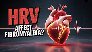 Does Heart Rate Variability Affect Fibromyalgia?