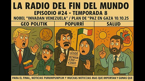 Nobel “invadan Venezuela” / Plan de “Paz en Gaza” 10.10.2025