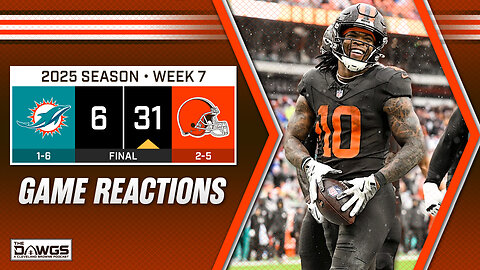 Dolphins x Browns: Game Reactions - Browns Put Belt to Behind Against Hapless Dolphins
