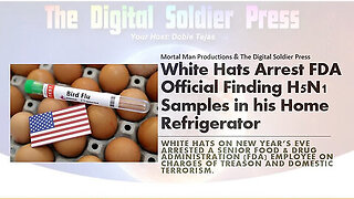 White Hats Arrest FDA Official Over Having H5N1 Samples in his Home Refrigerator