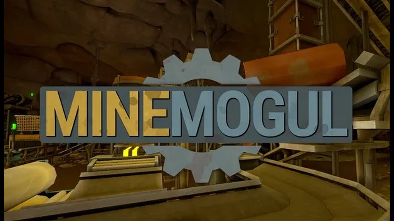 Mine Mogul Maybe?