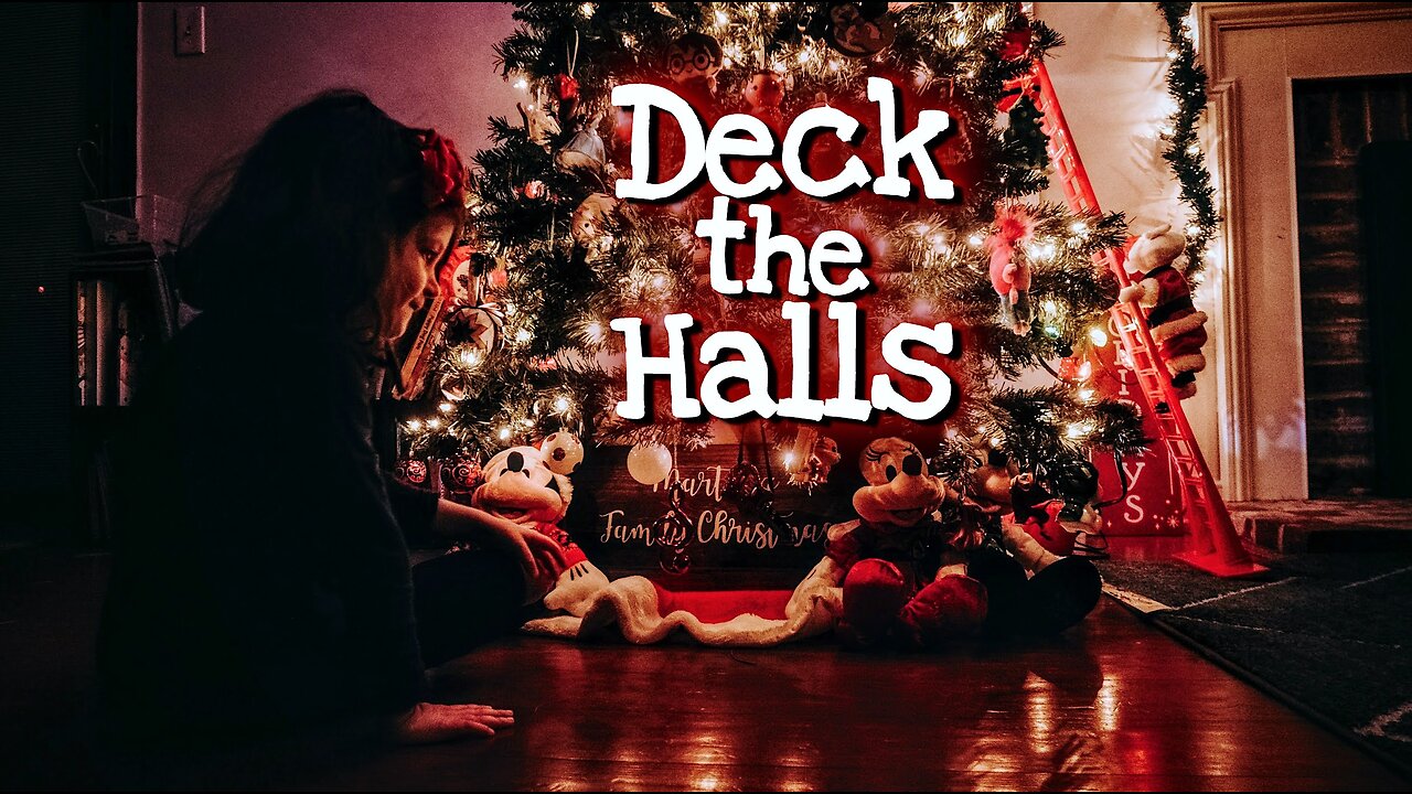 Let's DECK THE HALLS!!