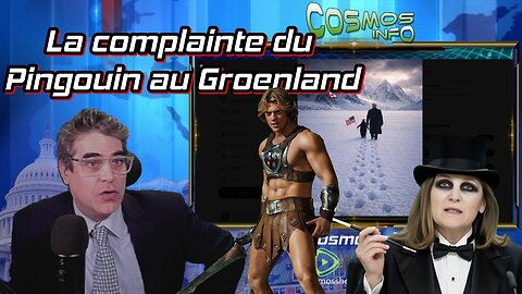 La complainte du Pingouin au Groenland . Cosmos Info, 26 janvier 26