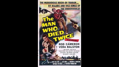 The Man Who Died Twice (1958) | Directed by Joseph Kane