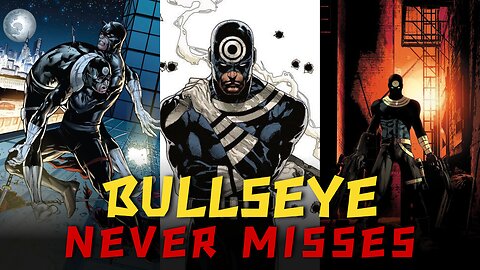 Bullseye: Marvel’s Deadliest Assassin Explained