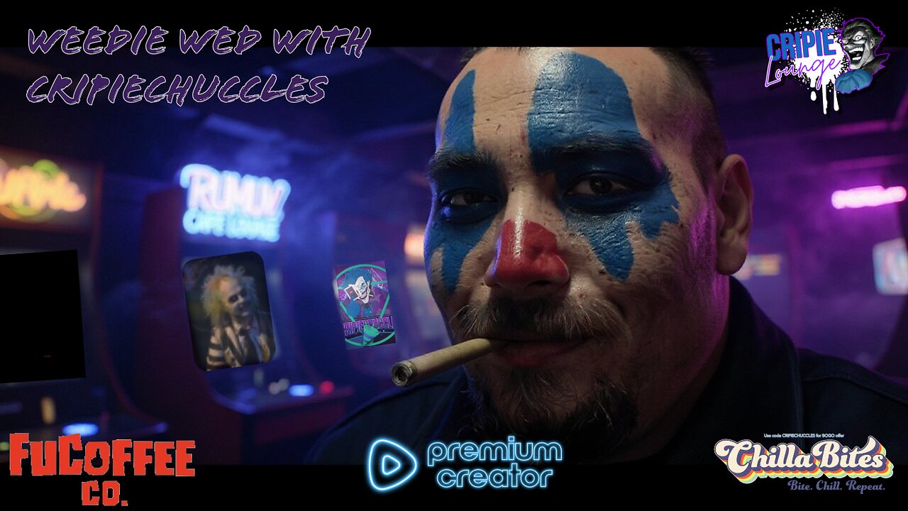 😁18+💚WEEDIE WED WITH CRIPIE 💙💚ROBOT CHICKEN💙👌GAMING SMOKING, & WATCH PARTY 😁