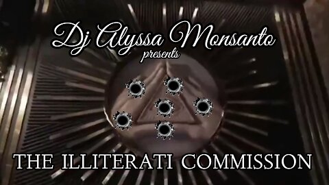 Dj Alyssa Monsanto presents The Illiterati Commission(Payday Monsanto, Lewka Peel, Trillion Branson)