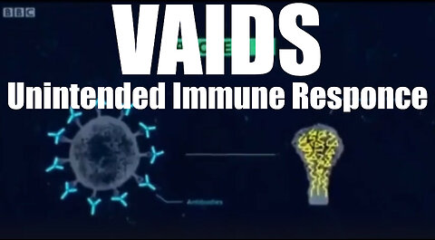 Pfizer Insider Blows Whistle on VAIDS! - Vaccine-Acquired Immune Deficiency Syndrome