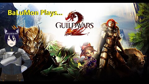 [VRumbler] BaLuMon PLAYS Guildwars 2 With Friends #34! Icebrood saga prt 4