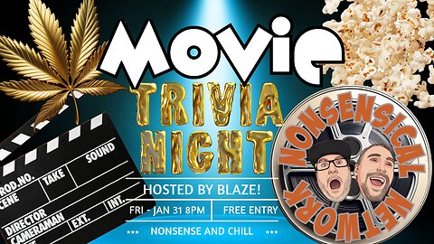 Nonsense and Chill - Movie Trivia Night: Pilot Episode