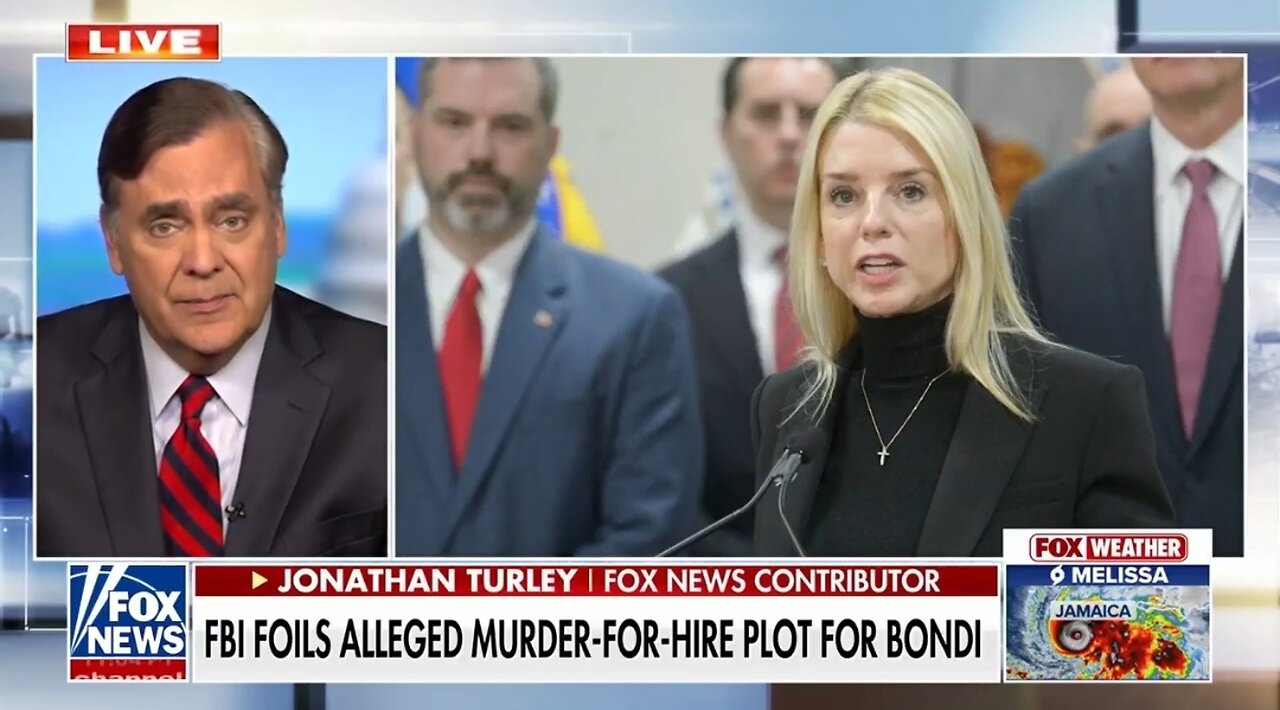 Turley: Murder-for-Hire Plot Against Bondi Is What Happens When Dems Ride Wave of Rage Into Power