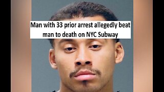 Man who beat stranger to death on NY Subway had 33 previous arrest