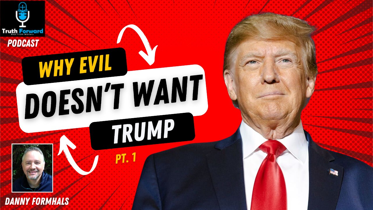 10 Reasons Evil Doesn't want Trump to take Office